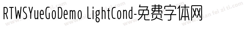 RTWSYueGoDemo LightCond字体转换